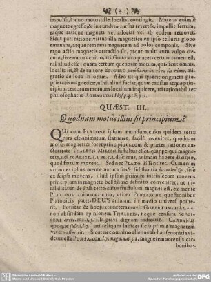 QUAEST. III. Quodnam motus illius sit principium?