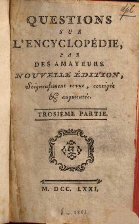 Questions Sur L'Encyclopédie, 3