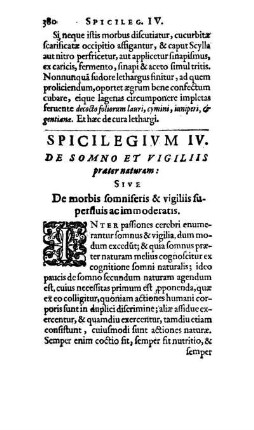 Spicilegivm IV. De Somno Et Vigiliis præter naturam: Sive De morbis somniferis & vigiliis superfluis ac immoderatis.
