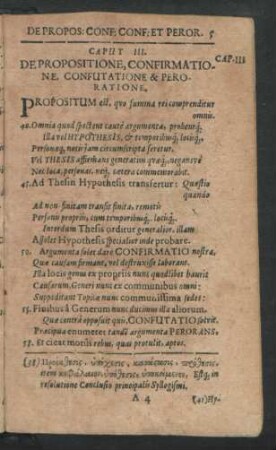 Caput III. De Propositione, Confirmatione, Confutatione & Peroratione.
