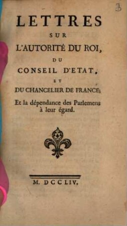Lettres sur l'autorité du roi