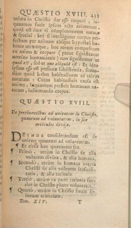 Quaestio XVIII. De pertinentibus ad unitatem in Christo, quantum ad voluntatem, in sex articulos divisa.