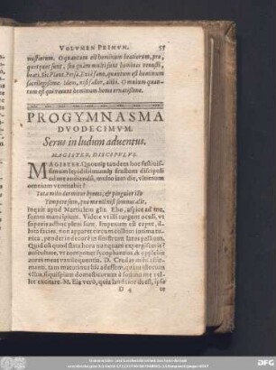 Progymnasma Duodecimum. Serus in ludum adventus. Magister, Discipulus.