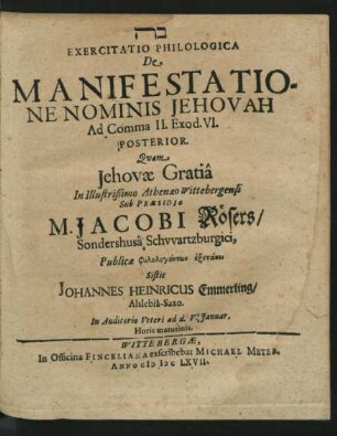 Exercitatio Philologica De Manifestatione Nominis Jehovah Ad Comma II. Exod. VI. Posterior