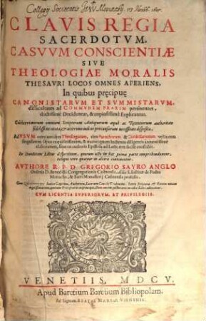 Clavis regia sacerdotum ... sive theologia moralis