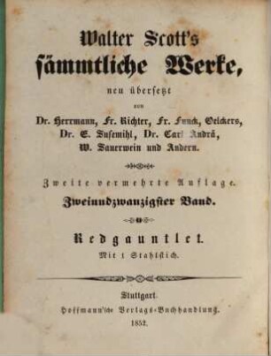 Walter Scott's sämmtliche Werke, 22. Redgauntlet : ein Roman