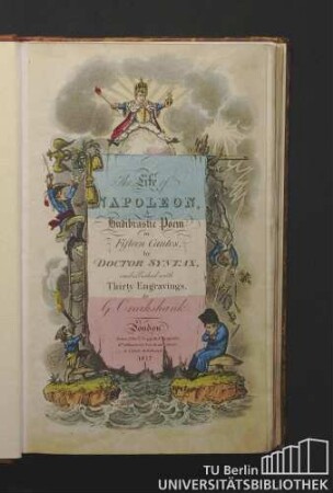 The Life of Napoleon : A Hudibrastic Poem in Fifteen Cantos