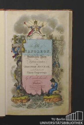 The Life of Napoleon : A Hudibrastic Poem in Fifteen Cantos