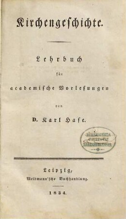 Kirchengeschichte : Lehrbuch für akademische Vorlesungen