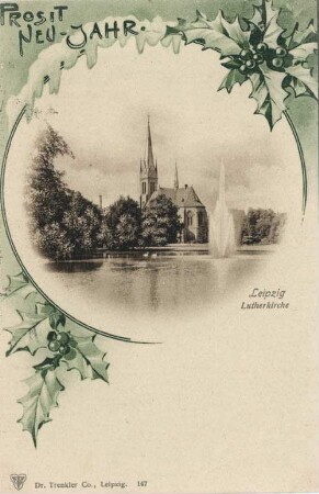 Prosit Neu-Jahr: Leipzig, Lutherkirche