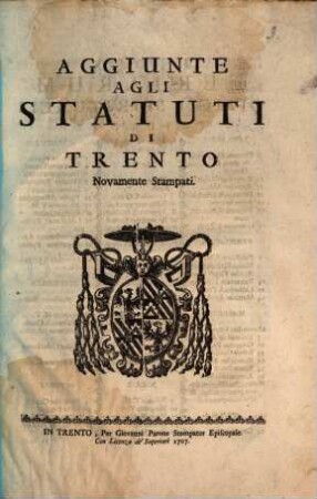 Aggiunte A Gli Statuti Di Trento Novamente Stampati