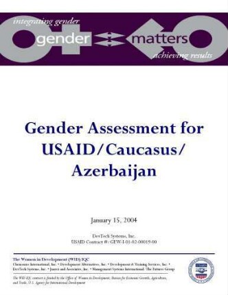 Gender Assessment for USAID/Caucasus/Azerbaijan