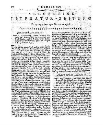 [Sammelrezension dreier medizinischer Schriften von J. J. Plenk] Rezensiert werden: 1. Plenk, J. J.: Bromatologie oder Lehre von den Speisen und Getränken. Aus dem Lateinischen übersezt. Wien: Gräffer 1785 2. Plenk, J. J.: Chirurgische Pharmakologie, oder Lehre von den Arzneymitteln, welche zur Heilung äußerer Krankheiten pflegen angewendet zu werden. Aus dem Lat. Wien : Gräffer 1786 3. Plenk, J. J.: Chirurgische Pharmacie, oder Lehre von den zubereiteten und zusammengesetzten Arzneimitteln, welche zur Heilung äusserlicher Krankheiten pflegen angewendet zu werden. [3. Ausg.] Wien: Gräffer 1786