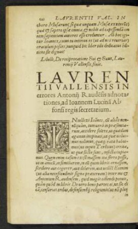 Laurentii Vallensis In errores Antonii Raudensis adnotationes, ad Ioannem Lucinam Alfonsi regis secretarium.