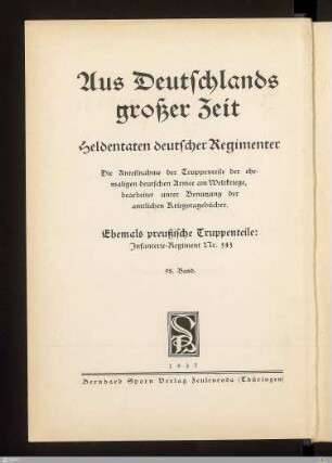 Das Infanterie-Regiment Nr. 343 im Weltkriege 1914/18