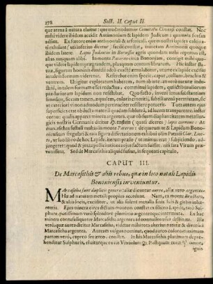 Caput III. De Marcasithis & aliis rebus, quae in loco natali Lapidis Bononiensis inveniuntur.