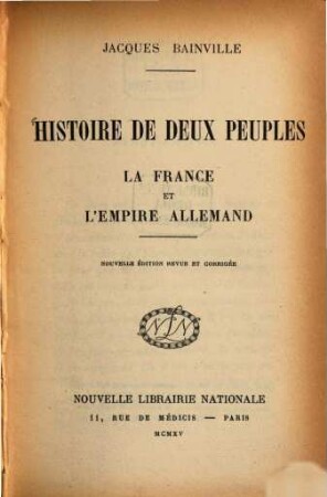 Histoire de deux peuples : la France et l'Empire allemand