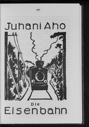 Juhani Aho Die Eisenbahn