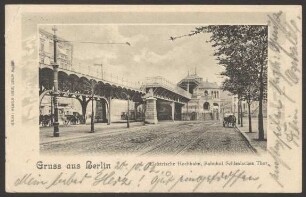 Ansichtskarte "Elektrische Hochbahn, Bahnhof Schlesisches Thor"