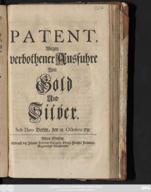 Patent, Wegen verbothener Ausfuhre Von Gold Und Silber : Sub Dato Berlin, den 25. Octobris 1731.