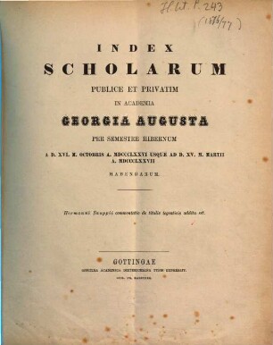 Index scholarum publice et privatim in Academia Georgia Augusta ... habendarum, WS 1876/77