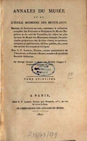 Annales du Musée et de l'Ecole Moderne des Beaux-Arts. Recueil de gravures .... 15. 1807