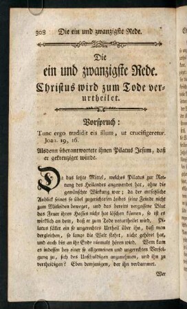 308-321, Die ein und zwanzigste Rede. Christus wird zum Tode verurtheilet.