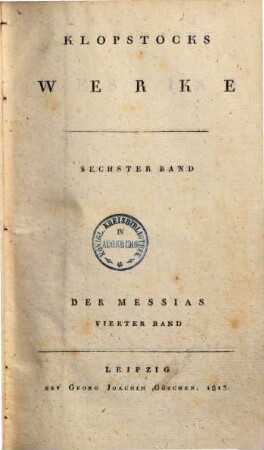 Klopstocks Werke, 6. Der Messias ; 4