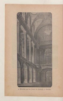 3. Teil aus dem Inneren der Hofkapelle zu Versailles