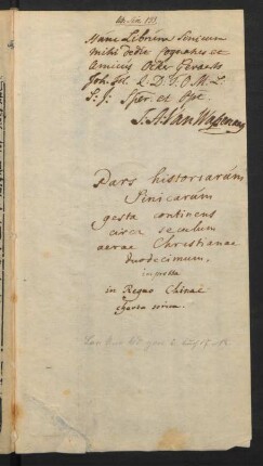"Pars historiarum Sinicarum gesta continens circa seculum aera Christianae duodecimum"
