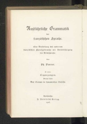 Teil 2, H. 3: Das Verbum in syntaktischer Hinsicht : Satzbau und Inversion, Konkordanz, Tempus- und Modusgebrauch, Infinitiv, Partizipien, Akkusativ mit dem Infinitiv
