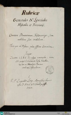 Rubricae generales et speciales missalis et breviarii dominicarum festorumque - Cod. Ettenheim-Münster 232