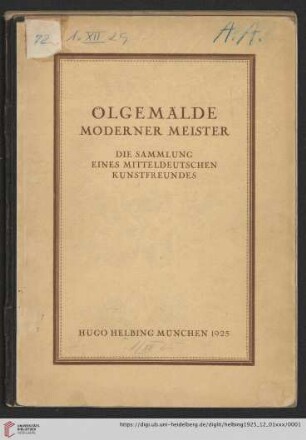 Ölgemälde moderner Meister : die Sammlung eines mitteldeutschen Kunstfreundes; [Auktion in der Galerie Hugo Helbing, München, 1. Dezember 1925]