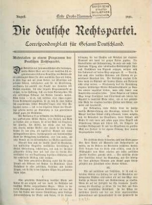 Die Deutsche Rechtspartei : Correspondenzblatt für Gesamt-Deutschland. 1892 = Probe-Nr. 1-2 [u.] Nr. 1/3