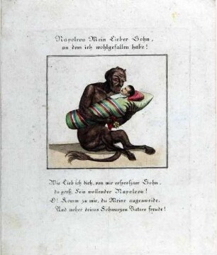 Napoleon-Karikatur: "Napoleon Mein Lieber Sohn. An dem ich Wohlgefallen habe! ..."