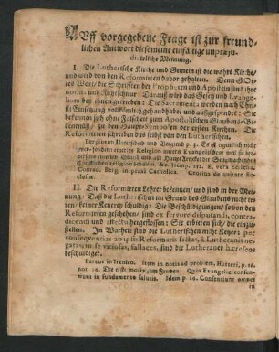 Auff vorgegebene Frage ist zur freundlichen Antwort diese einfältige und praeiudicirliche Meinung.