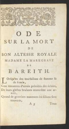 Ode sur la mort de son Altesse Royale Madame la Markgrave de Bareith.
