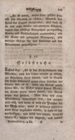 § 16. Selbstrache.