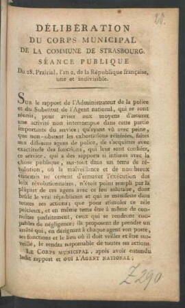 Délibération Du Corps Municipal De La Commune De Strasbourg : Séance Publique Du 28. Prairial, l'an 2. de la République française, une et indivisible