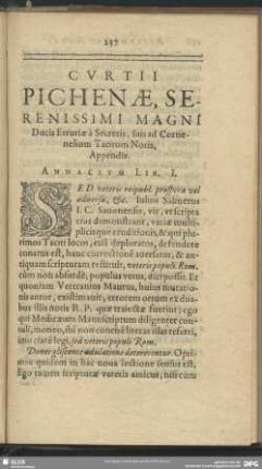 Curtii Pichenae, Serenissim Magni Ducis Etruriae à Secretis, suis ad Cornelium Tacitum Notis, Appendix