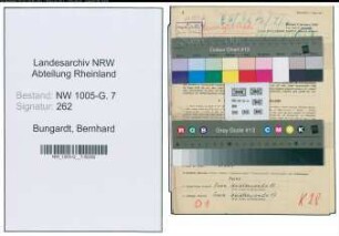 Entnazifizierung Bernhard Bungardt , geb. 22.06.1909 (Kontrolleur)