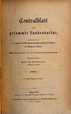 Centralblatt für die gesammte Landeskultur. 21. 1870