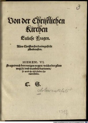 Von der Christlichen Kirchen Etliche Fragen