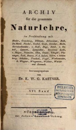 Archiv für die gesammte Naturlehre. 16. 1829