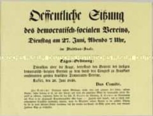 Maueranschlag: Bekanntmachung über die Einberufung einer öffentlichen Sitzung des Demokratisch-socialen Vereins; Kassel, 26. Juni 1848