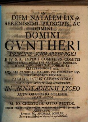 Ad diem natalem LIX. serenissimi principis ac domini, domini Gvntheri principis Schwarzbvrgici : [Praefatus de verae eruditionis et sapientiae impedimentis]