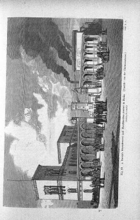 Fig. 88. A. Borsig's Eisengiesserei und Maschinenbau-Anstalt in Berlin (Ansicht von der Chausseestrasse.)