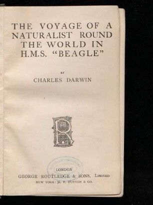 1: The voyage of a naturalist round the world in H. M. S."Beagle"