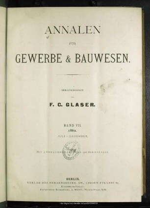 7.1880=73/84: Annalen für Gewerbe und Bauwesen