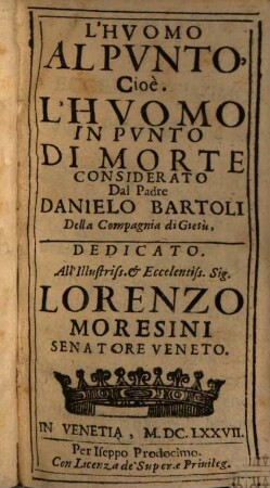 L' huomo al punto cioè l'huomo in punto di morte